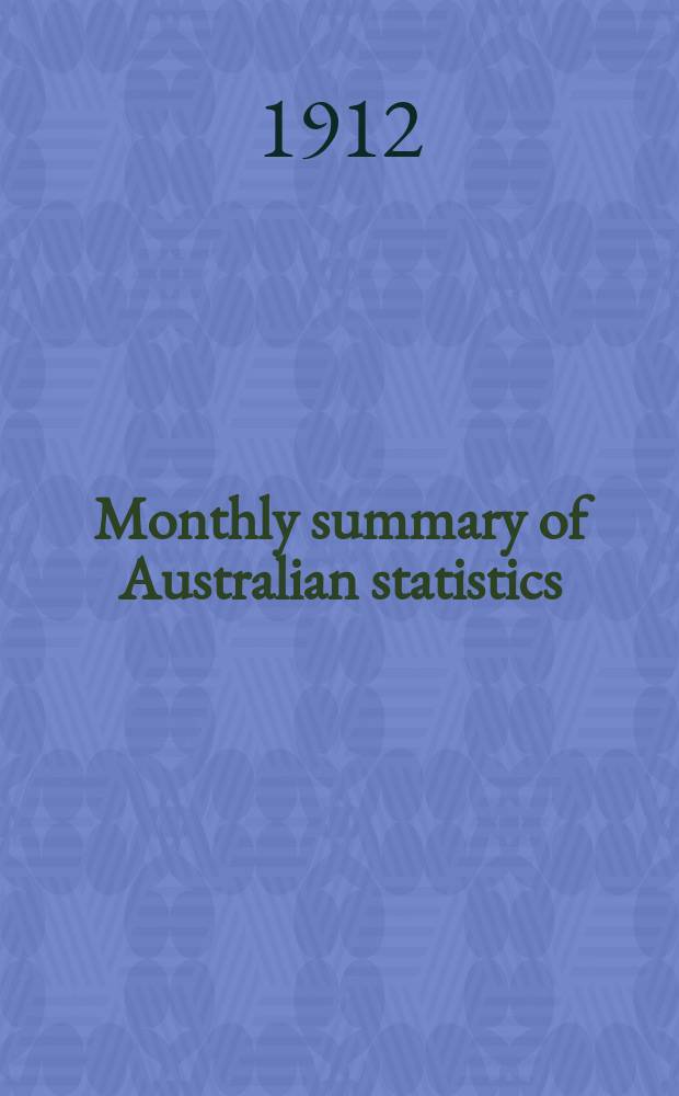 Monthly summary of Australian statistics