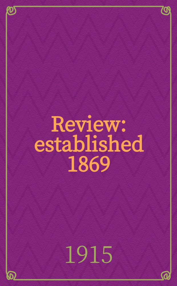 Review : established 1869