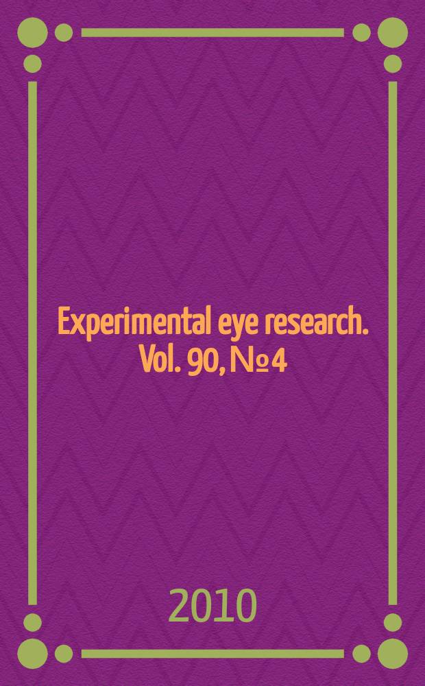 Experimental eye research. Vol. 90, № 4