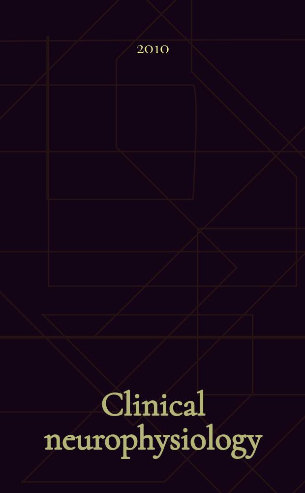 Clinical neurophysiology : Off. j. of the Intern. federation of clinical neurophysiology. Vol. 121, № 4