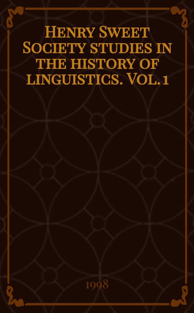 Henry Sweet Society studies in the history of linguistics. Vol. 1 : Dionysius Thrax and the Technē grammatikē = Дионисий Фракийский и Искусство грамматики