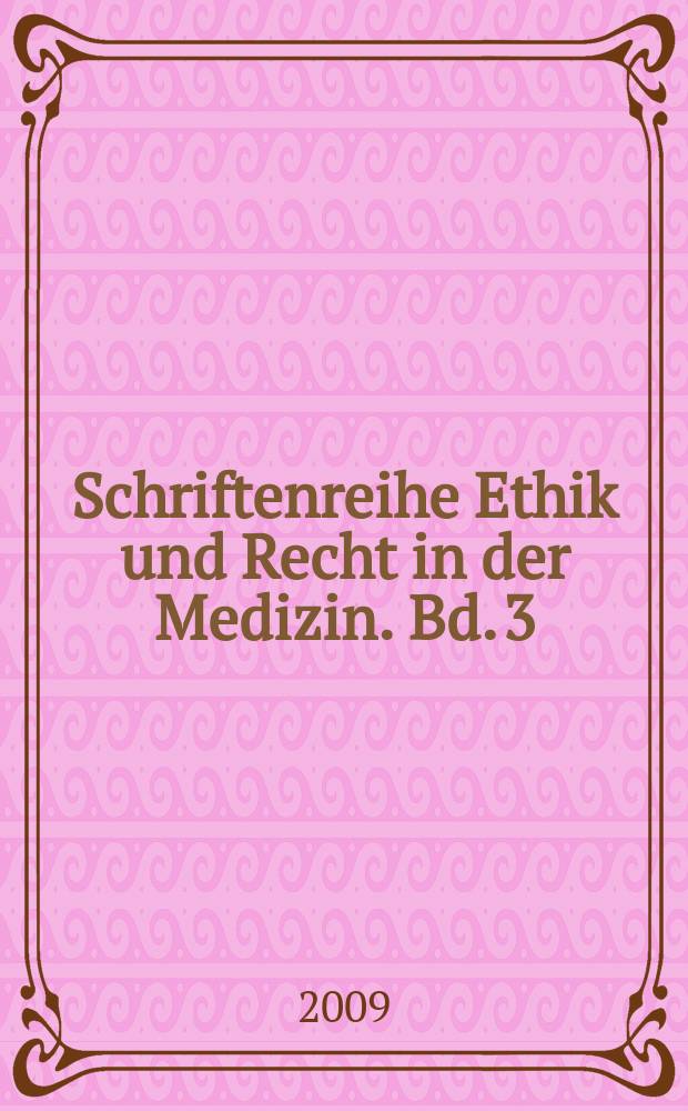 Schriftenreihe Ethik und Recht in der Medizin. Bd. 3 : Spiritualität, Religion und Kultur am Krankenbett