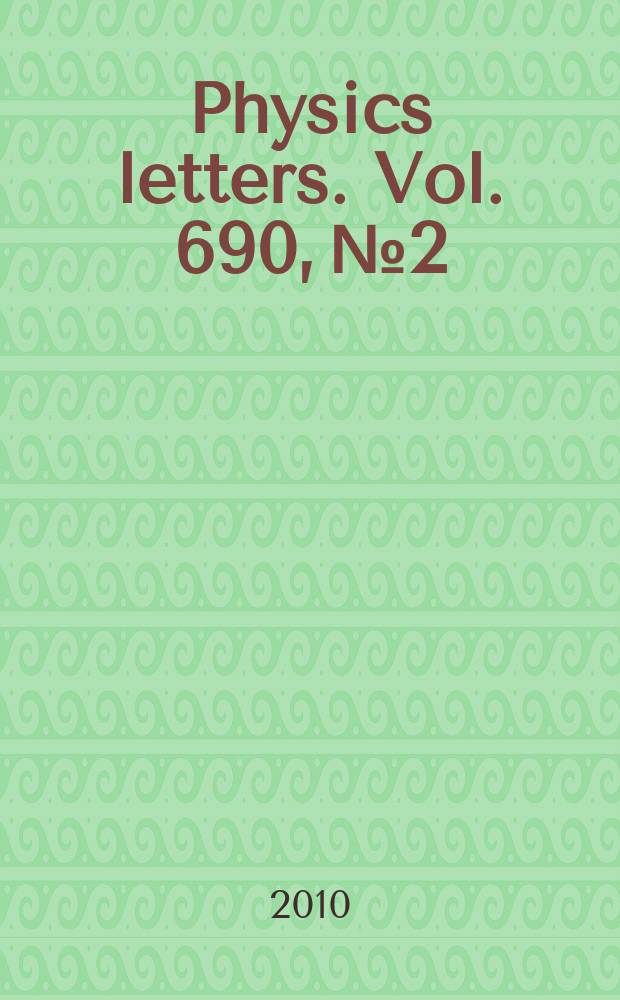 Physics letters. Vol. 690, № 2