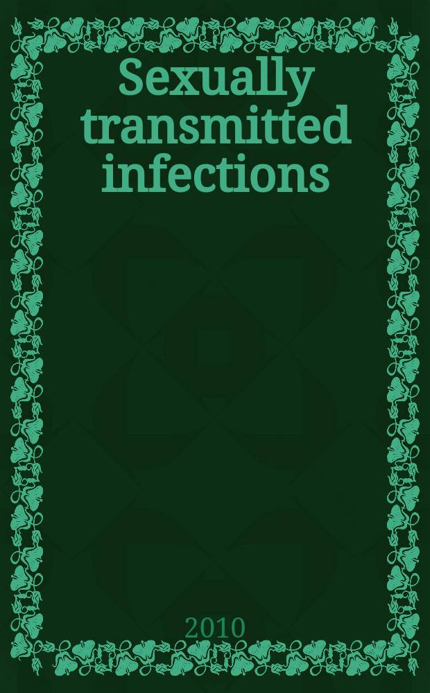 Sexually transmitted infections : Formerly Genitourinary medicine The j. of sexual health & HIV. Vol. 86, № 3
