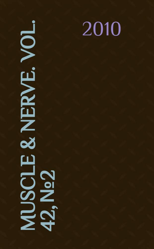 Muscle & nerve. Vol. 42, № 2