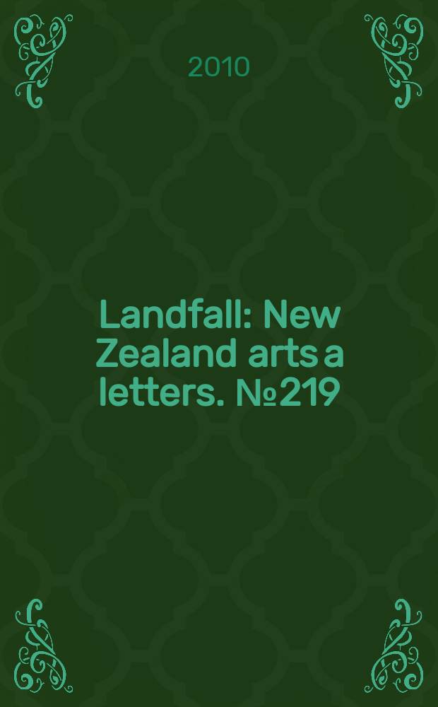 Landfall : New Zealand arts a letters. № 219