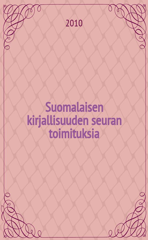 Suomalaisen kirjallisuuden seuran toimituksia : Groteski suomalaisessa kirjallisuudessa = Гротеск в финской литературе