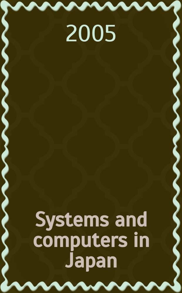 Systems and computers in Japan : Formerly Systems. Computers. Controls. Vol. 36 № 13