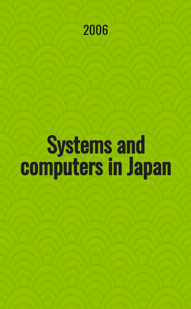 Systems and computers in Japan : Formerly Systems. Computers. Controls. Vol.37, № 2