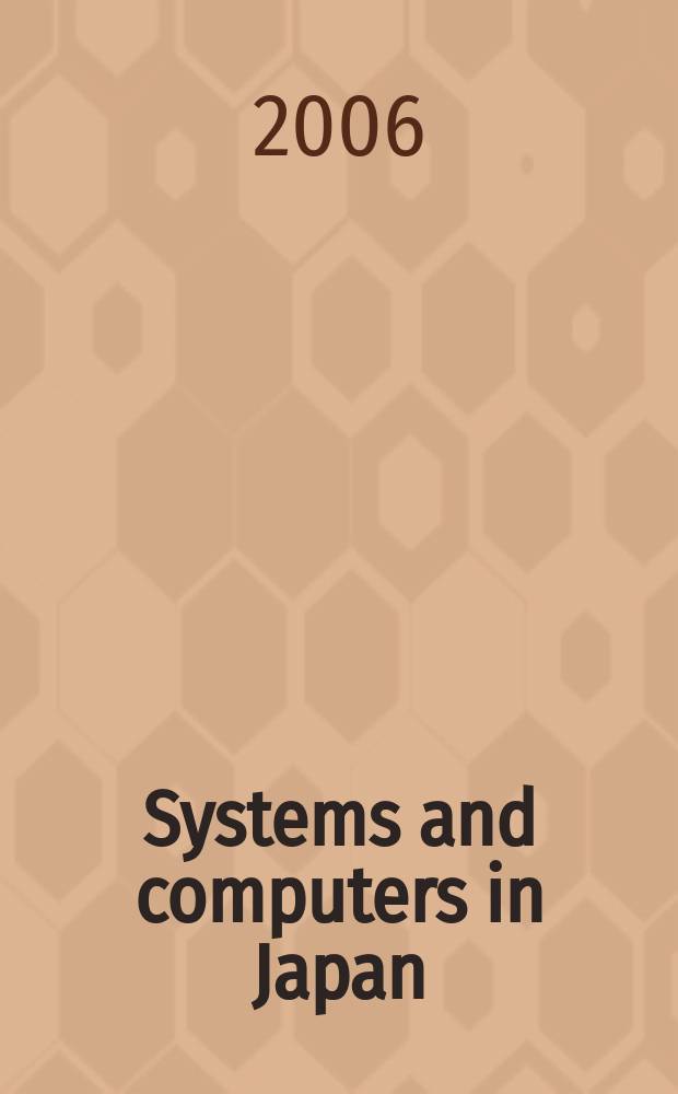 Systems and computers in Japan : Formerly Systems. Computers. Controls. Vol.37, № 3