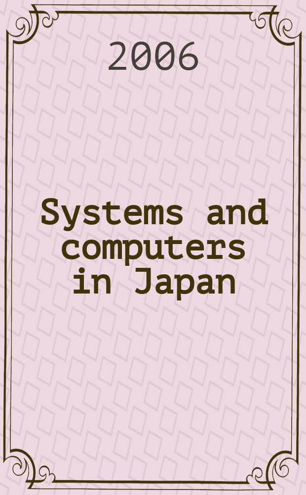 Systems and computers in Japan : Formerly Systems. Computers. Controls. Vol.37, № 5