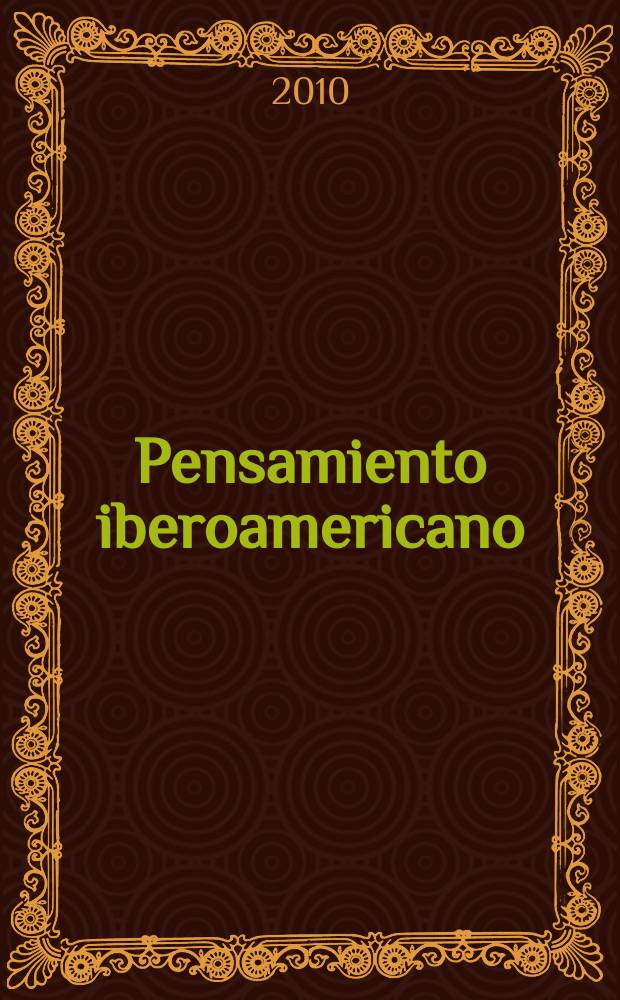 Pensamiento iberoamericano : Rev. de economía política Rev. patrocinada por el Inst. de cooperación iberoamericana (ICI) de España y la Comis. econ. para América latina (CEPAL) de las Naciones Unidas. 2a época, 2010, № 1(6) : Retos y oportunidades ante la crisis = Сети и своевременность после кризиса