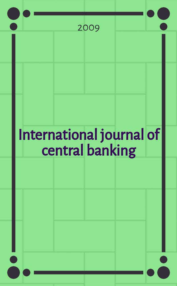 International journal of central banking : IJCB. Vol. 5, № 4 : Provision and pricing of liquidity insurance = Обеспечение и калькуляция ликвидных страховок