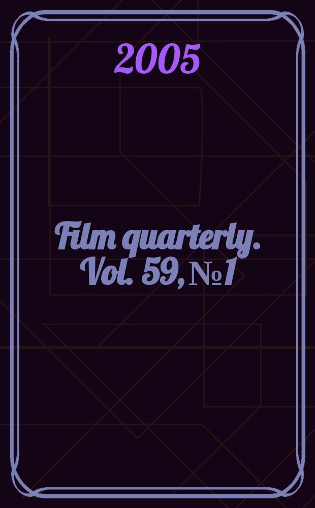 Film quarterly. Vol. 59, № 1