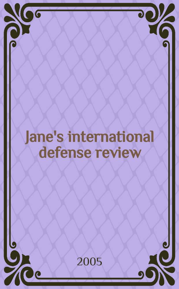Jane's international defense review : Jane's IDR. Vol. 38, Jan.