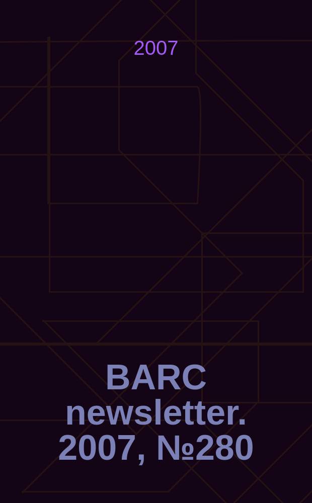 BARC newsletter. 2007, № 280