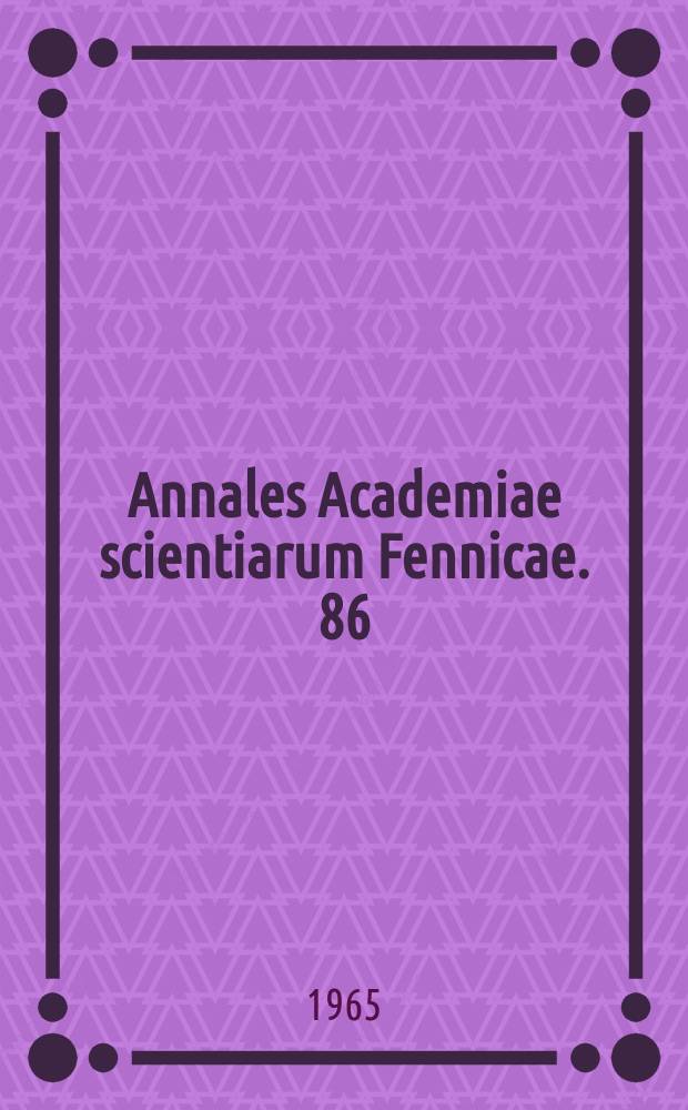 Annales Academiae scientiarum Fennicae. 86 : Die quartäre Schichtenfolge am Flösskanal von Kimola, Südfinnland