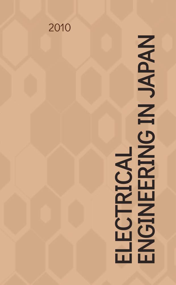 Electrical engineering in Japan : A transl. of the Denki Gakkai Ronbunshi (Transactions of the Inst. of electrical engineering in Japan). Vol. 173, № 4