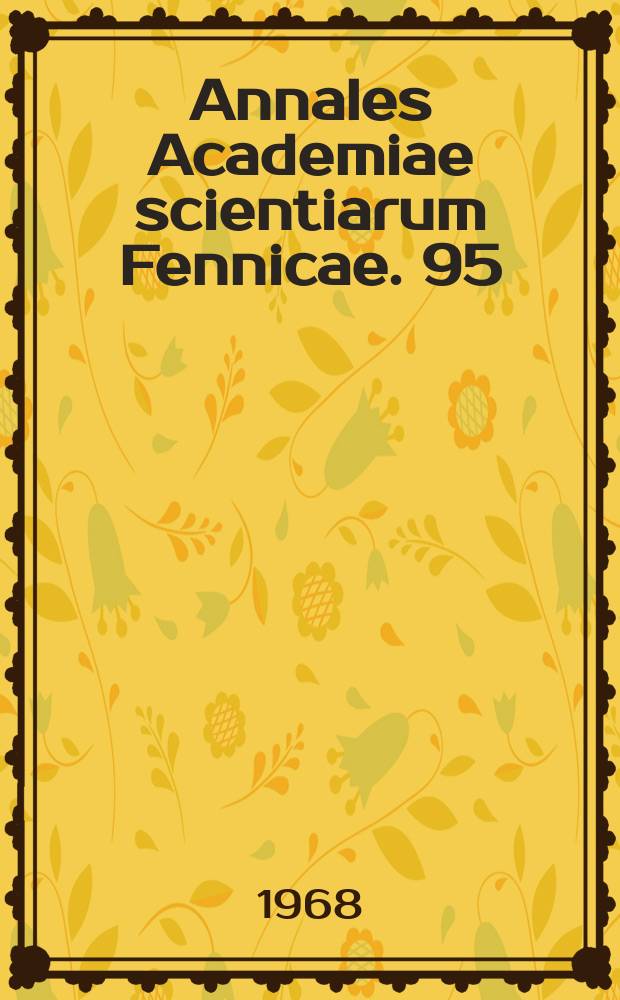 Annales Academiae scientiarum Fennicae. 95 : The movement of the continent of America