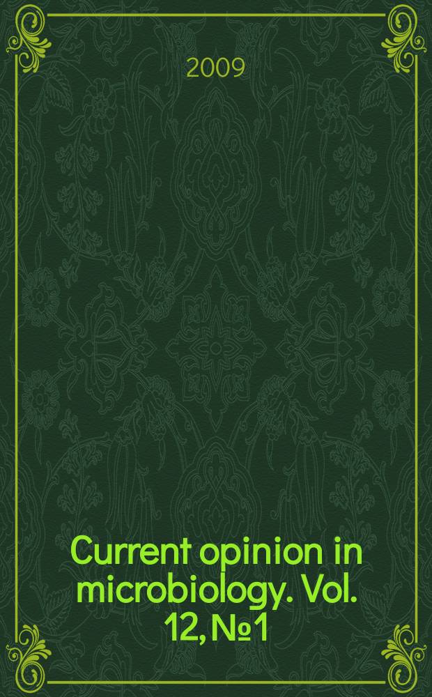 Current opinion in microbiology. Vol. 12, № 1