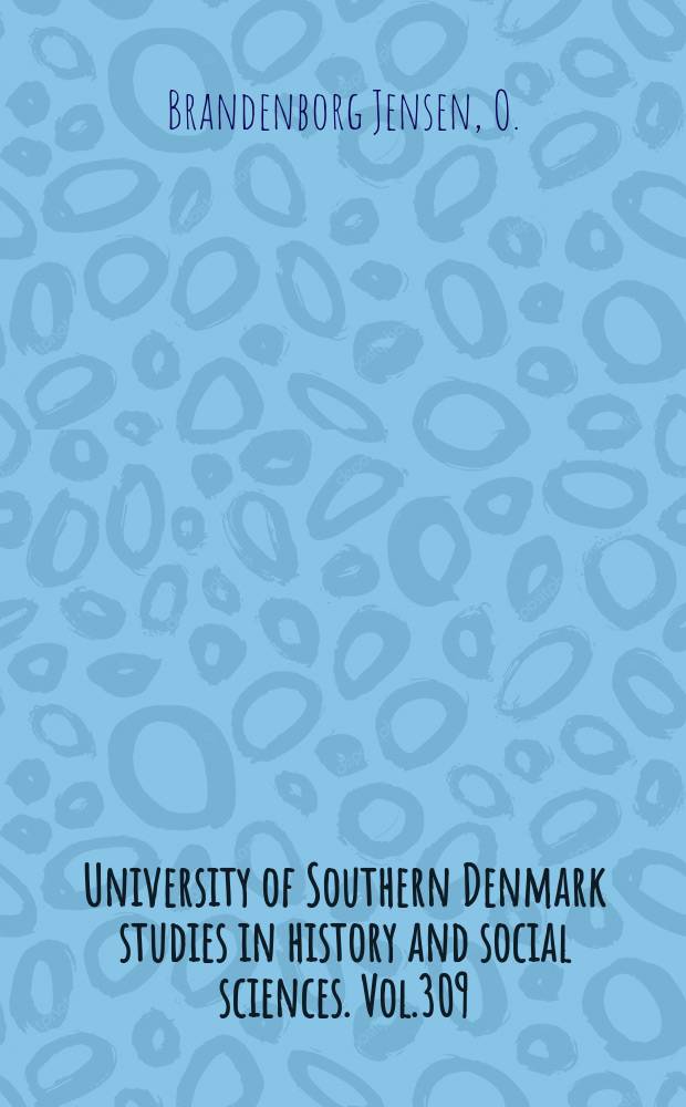 University of Southern Denmark studies in history and social sciences. Vol.309 : Besættelsestidens økonomiske..