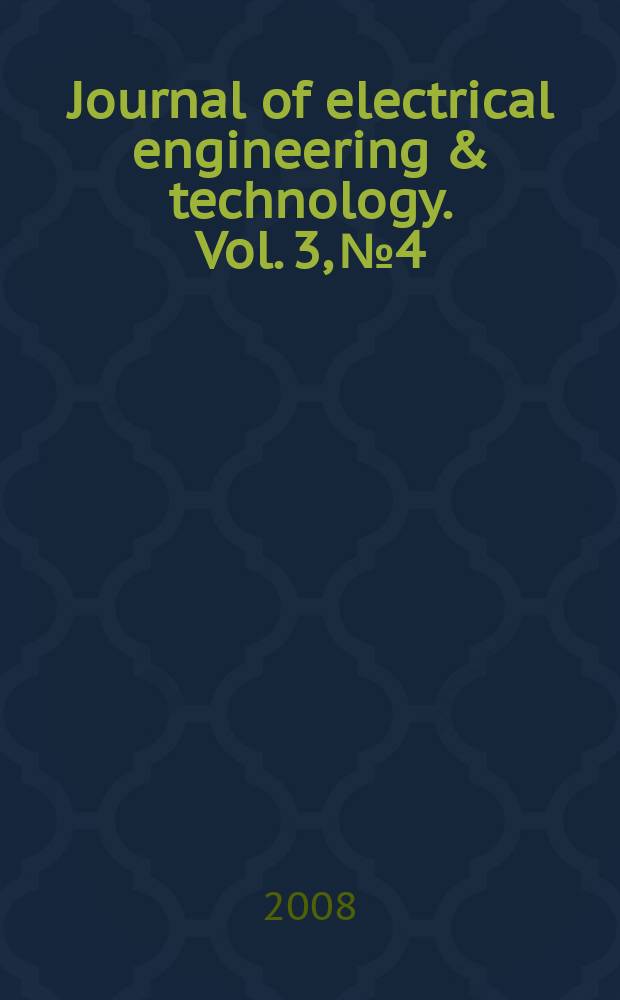 Journal of electrical engineering & technology. Vol. 3, № 4
