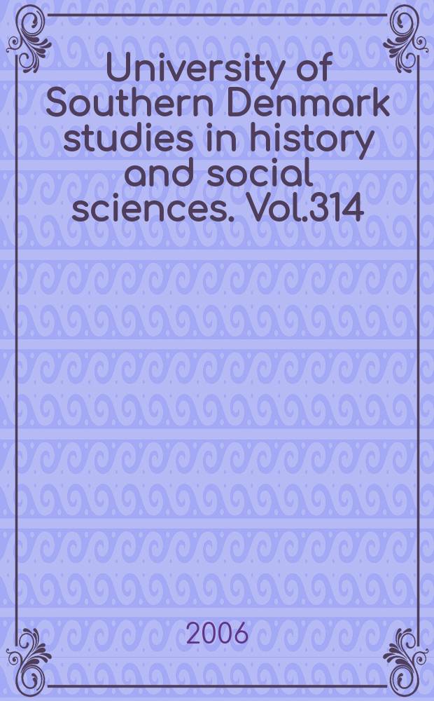 University of Southern Denmark studies in history and social sciences. Vol.314 : The rise and fall of a Roman noble...