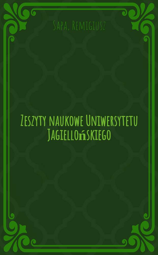 Zeszyty naukowe Uniwersytetu Jagiellońskiego : Metodologia badań obszaru pośredniczenia w komunikacji naukowej z perspektywy nauki o informacji = Методология исследования