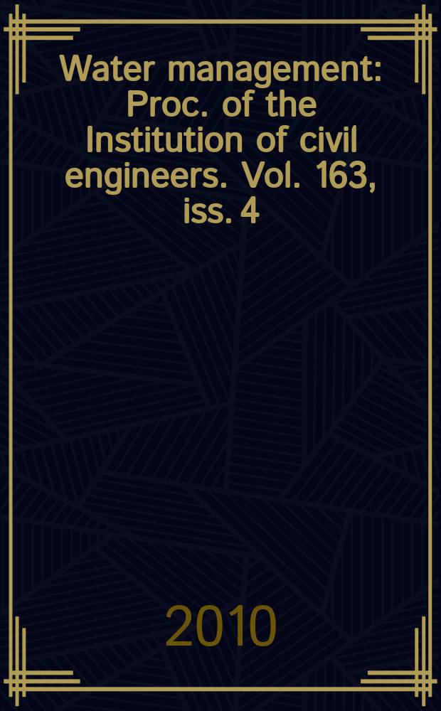 Water management : Proc. of the Institution of civil engineers. Vol. 163, iss. 4