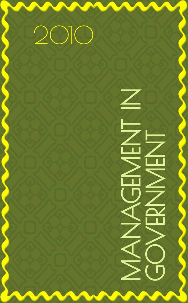 Management in government : Journal of the Dep. of administrative reforms, Min. of home affairs. Vol. 41, № 4