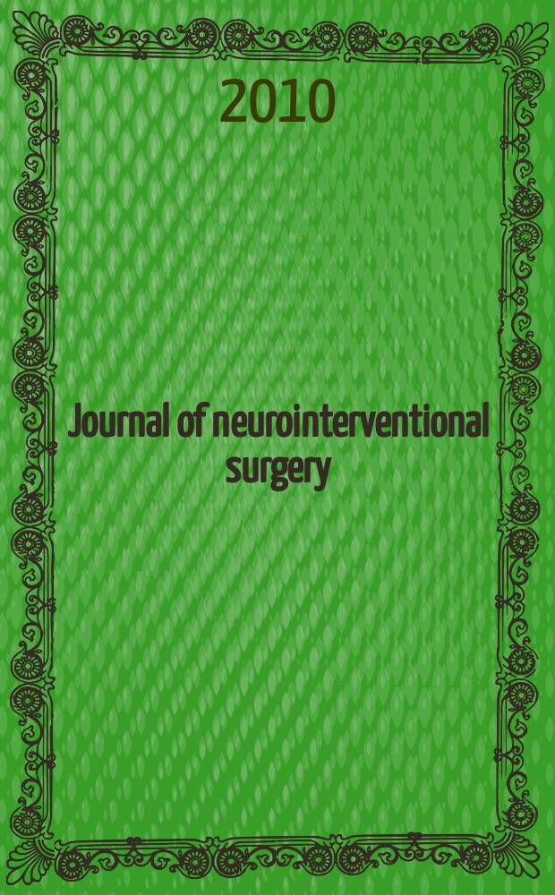 Journal of neurointerventional surgery : JNIS the official journal of SNIS and SVIN. Vol. 2, iss. 3