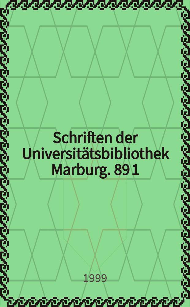 Schriften der Universit&auml;tsbibliothek Marburg. 89 [1] : Melanchthon und die Marburger Professoren (1527-1627) = Меланхтон и профессора Марбурга (1527 - 1627)
