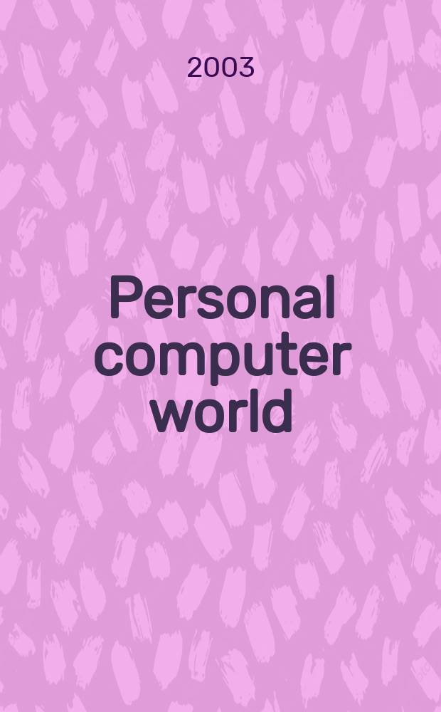 Personal computer world : Brit. biggest microcomputer mag. Vol.26, № 5