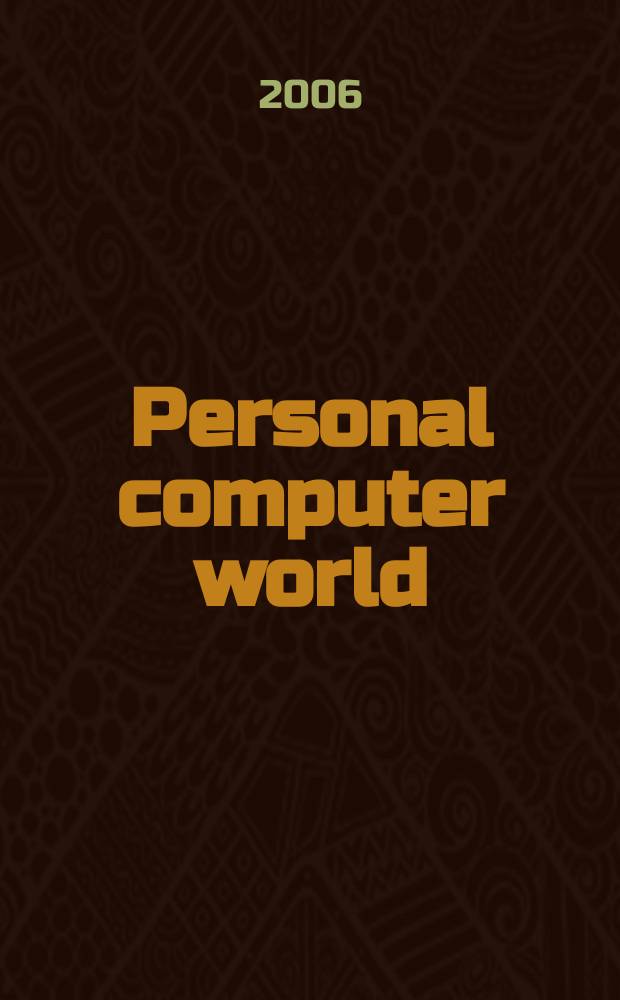 Personal computer world : Brit. biggest microcomputer mag. Vol.29, № 1