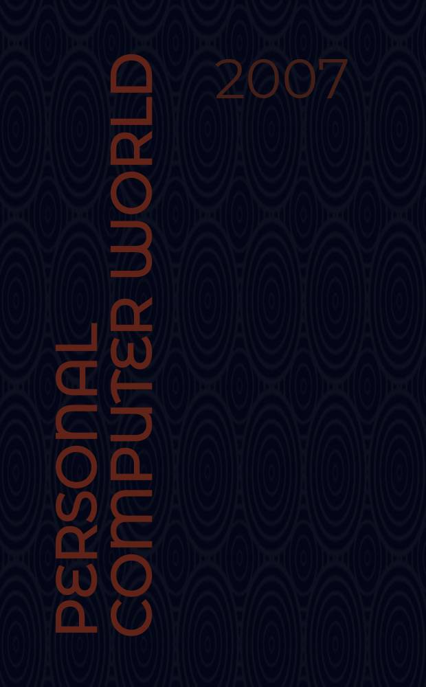 Personal computer world : Brit. biggest microcomputer mag. Vol.30, № 6