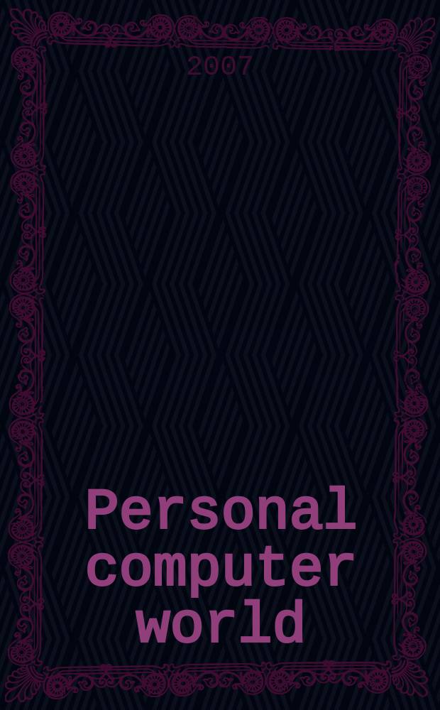 Personal computer world : Brit. biggest microcomputer mag. Vol.30, № 14