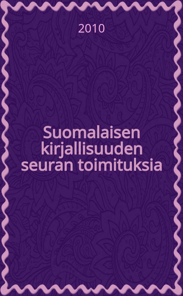 Suomalaisen kirjallisuuden seuran toimituksia : Wanhaa Lappia ja Peräpohjaa = Ванхаа Лапландии