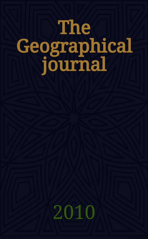 The Geographical journal : Including the Proceedings of the r. Geographical society. Vol. 176, pt. 3