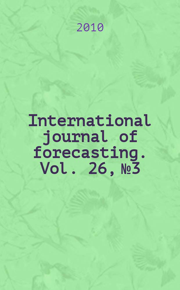 International journal of forecasting. Vol. 26, № 3 : Sports forecasting = Прогнозирование в спорте