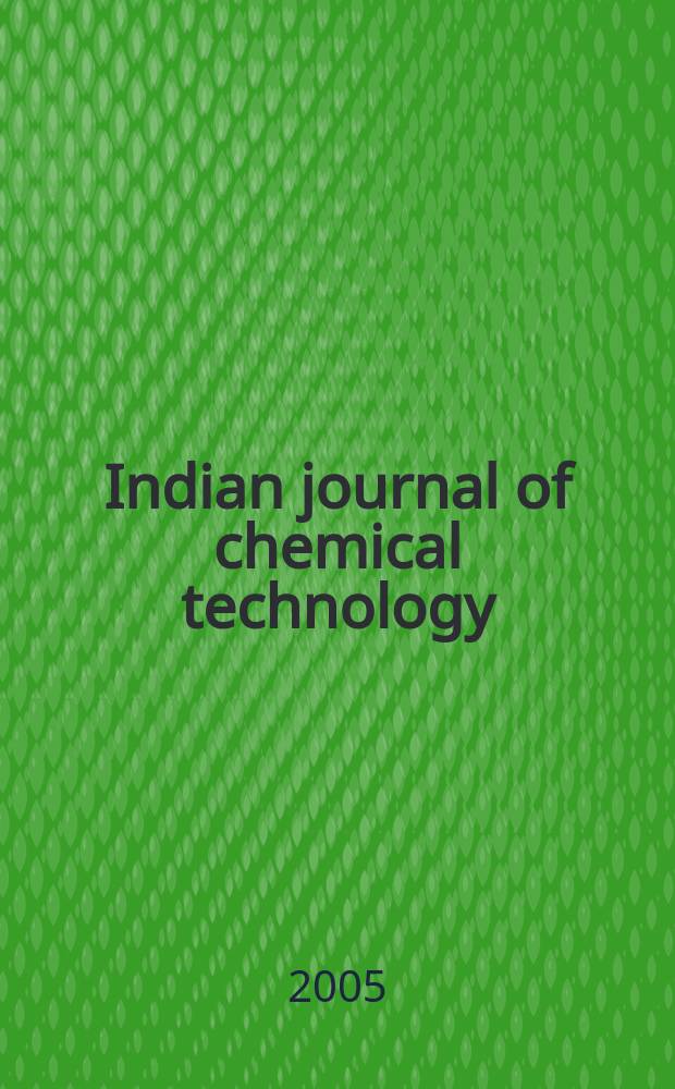 Indian journal of chemical technology : Formerly a part of Ind. j. of technology. Vol. 12, № 6