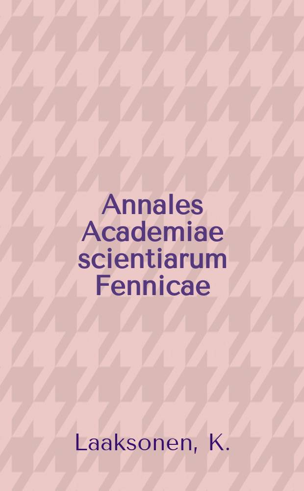 Annales Academiae scientiarum Fennicae : The influence of urban environments...