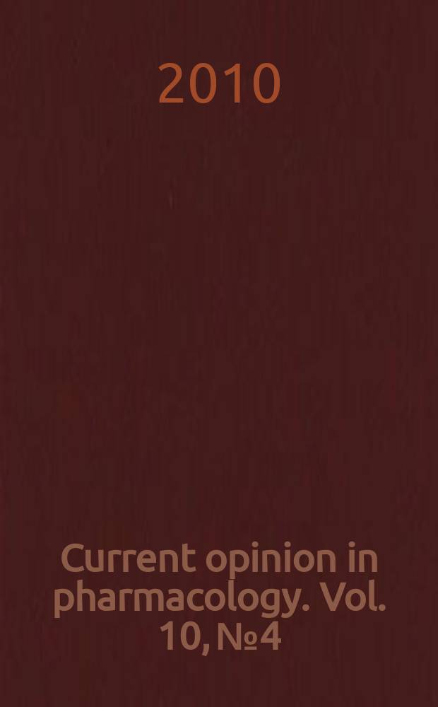 Current opinion in pharmacology. Vol. 10, № 4