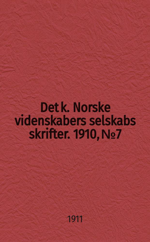 Det k. Norske videnskabers selskabs skrifter. 1910, № 7 : Untersuchungen über die Bryophyten in Romsdals Amt