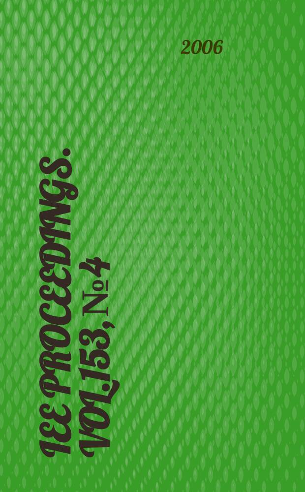 IEE proceedings. Vol.153, № 4