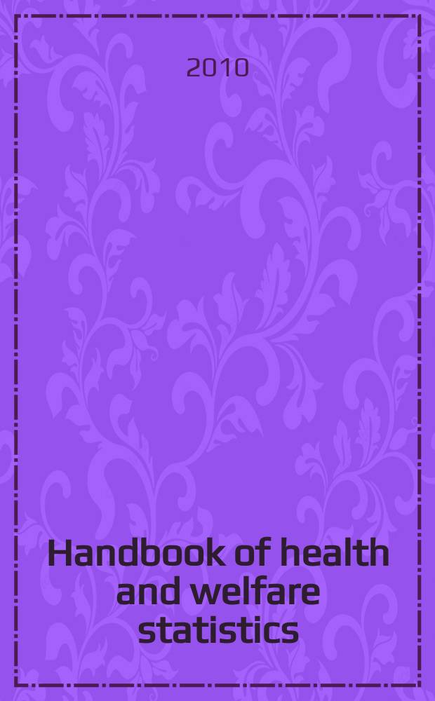 Handbook of health and welfare statistics = Руководство по статистике здоровья и благосостояния