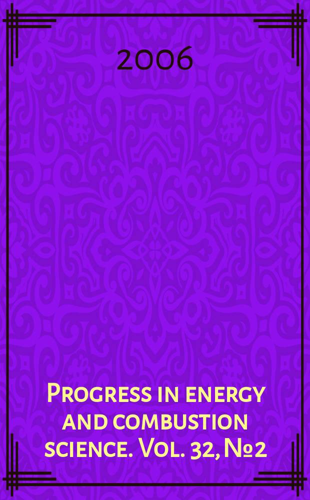 Progress in energy and combustion science. Vol. 32, № 2
