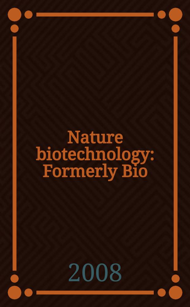Nature biotechnology : Formerly Bio/ technology. Vol. 26, № 12