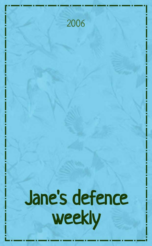 Jane's defence weekly : An intern. Thomson publ. Vol. 43, № 5