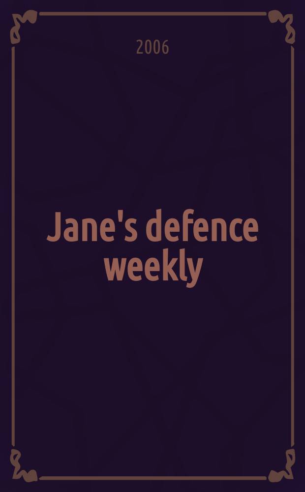 Jane's defence weekly : An intern. Thomson publ. Vol. 43, № 13