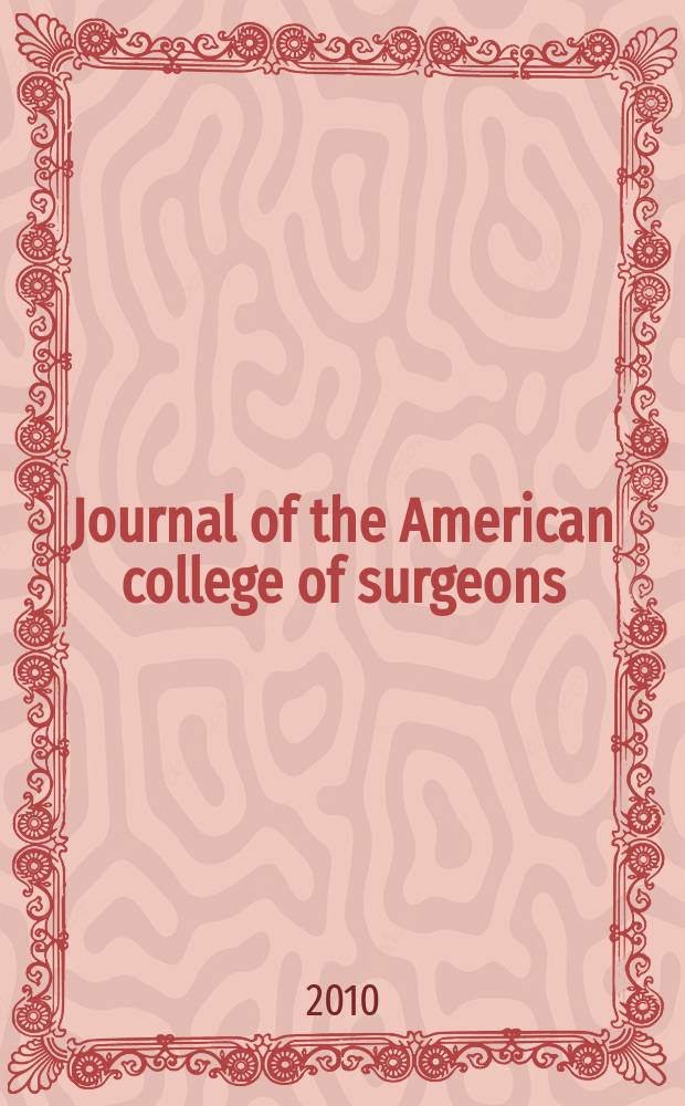 Journal of the American college of surgeons : Formerly Surgery, gynecology & obstetrics. Vol. 211, № 3
